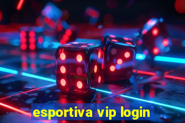 esportiva vip login